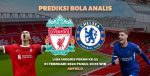 Prediksi Liverpool vs Chelsea | Prediksi Bola Analis