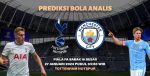 Prediksi Tottenham vs Manchester City | Prediksi Bola Analis